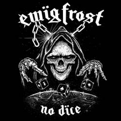 Ewig Frost : No Dice